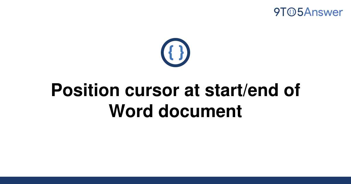 solved-position-cursor-at-start-end-of-word-document-9to5answer