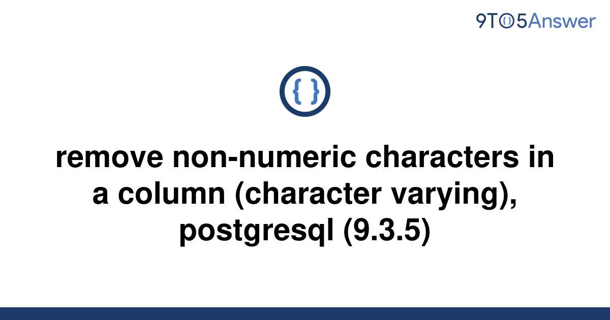 postgresql replace non numeric characters