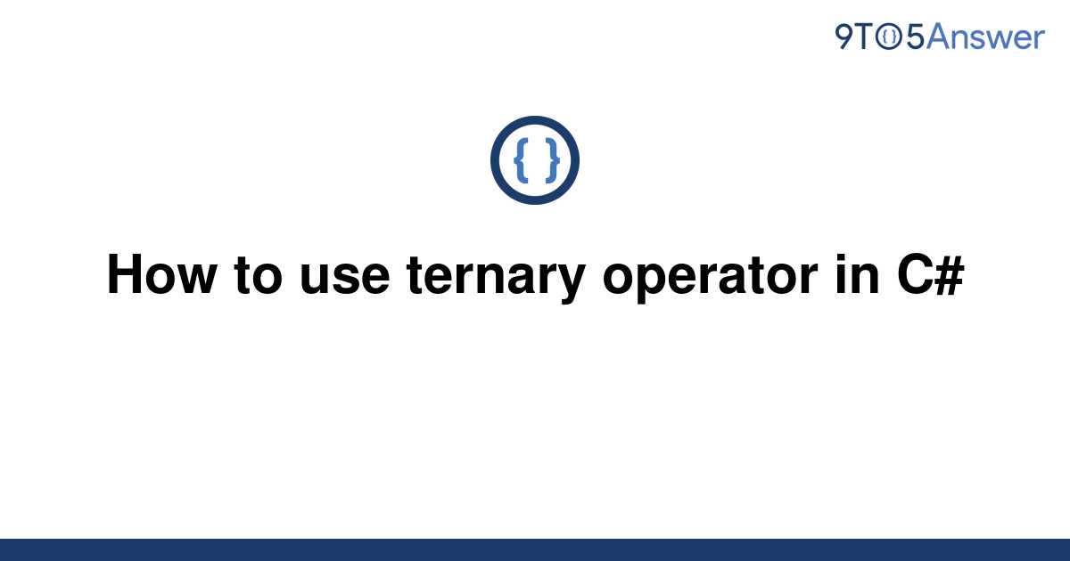 ternary operator without assignment c#