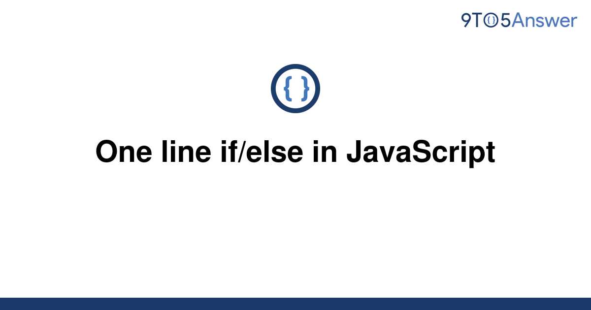 javascript one line if assignment