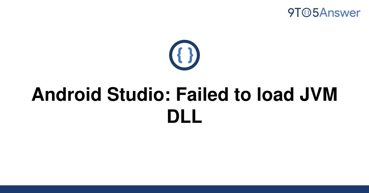 Failed to load jvm dll android studio не запускается