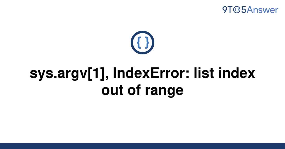 sys.argv list assignment index out of range