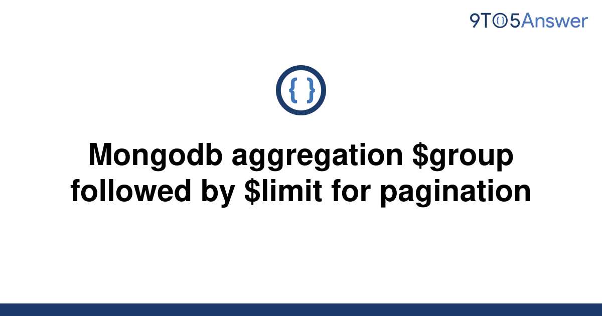 solved-mongodb-aggregation-group-followed-by-limit-9to5answer