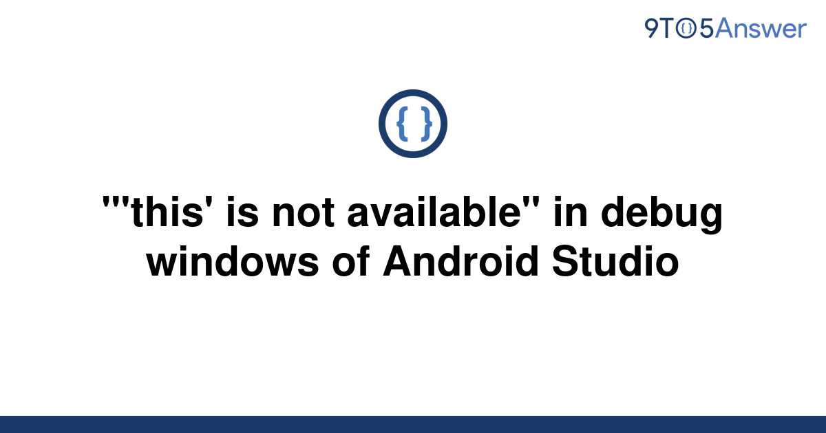 debug android studio imediate window