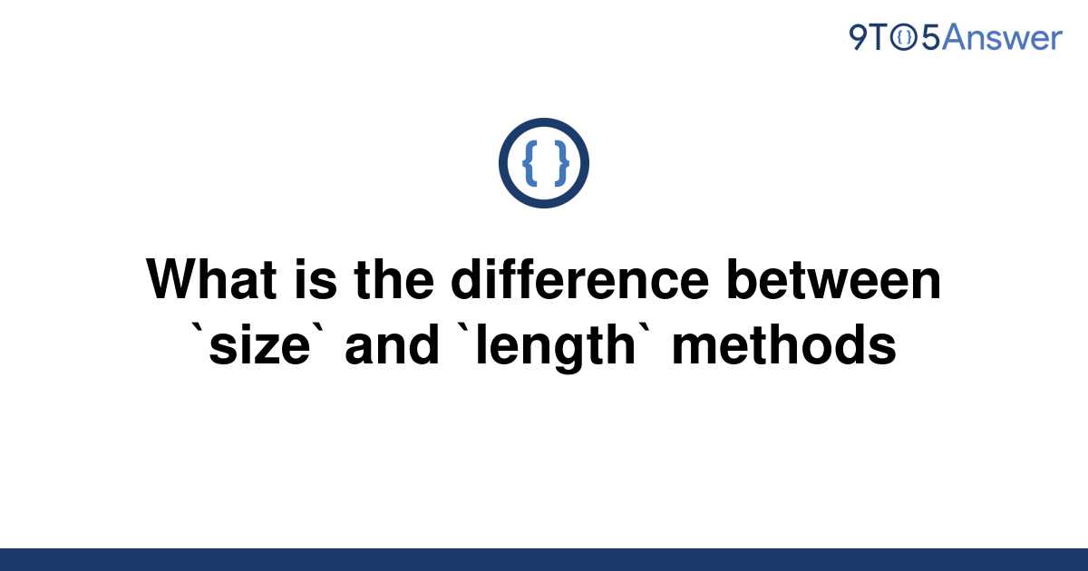 solved-what-is-the-difference-between-size-and-9to5answer