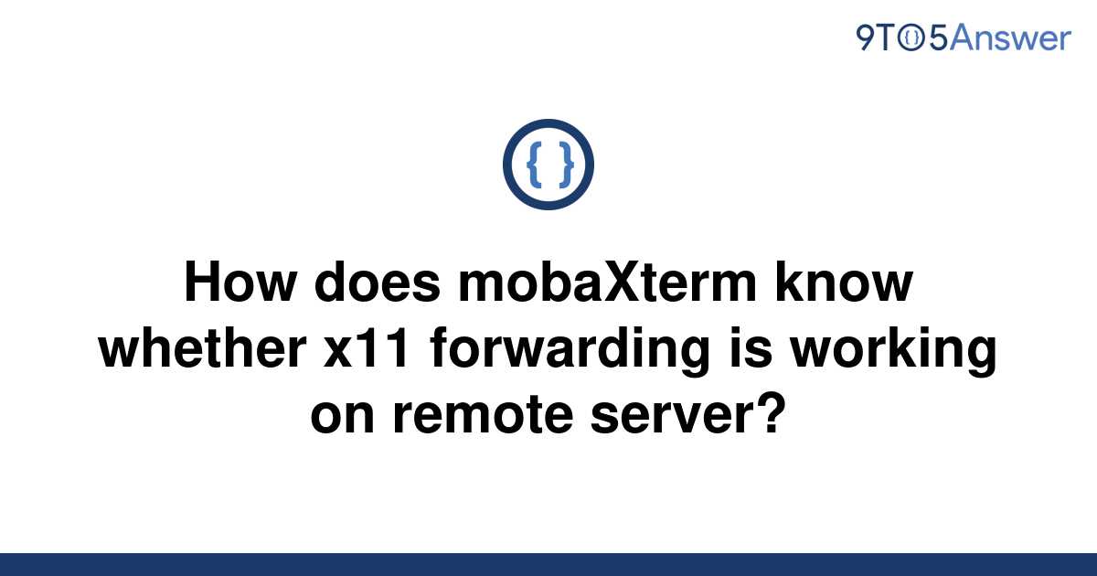 mobaxterm x11 forwarding