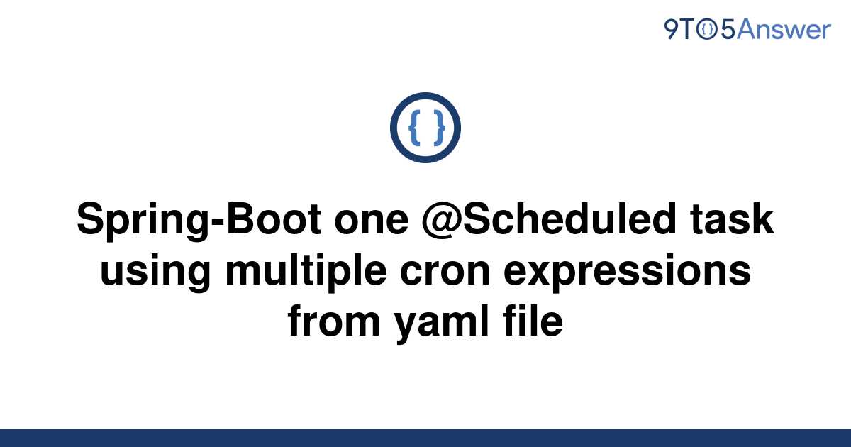 [Solved] Spring-Boot One @Scheduled Task Using Multiple | 9to5Answer