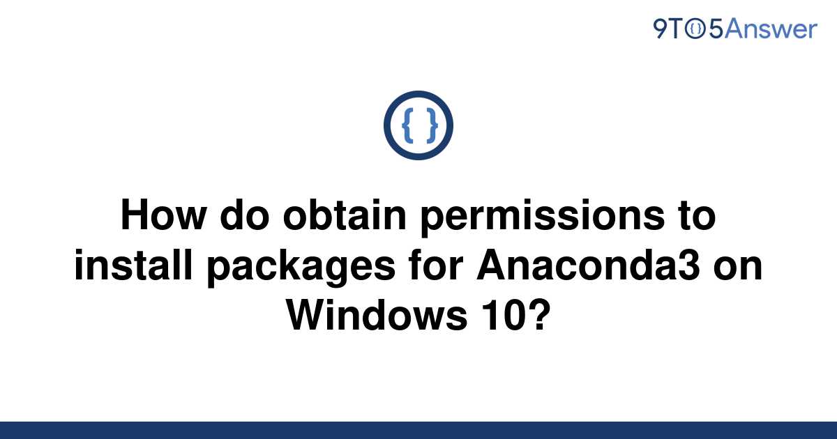 solved-how-do-obtain-permissions-to-install-packages-9to5answer