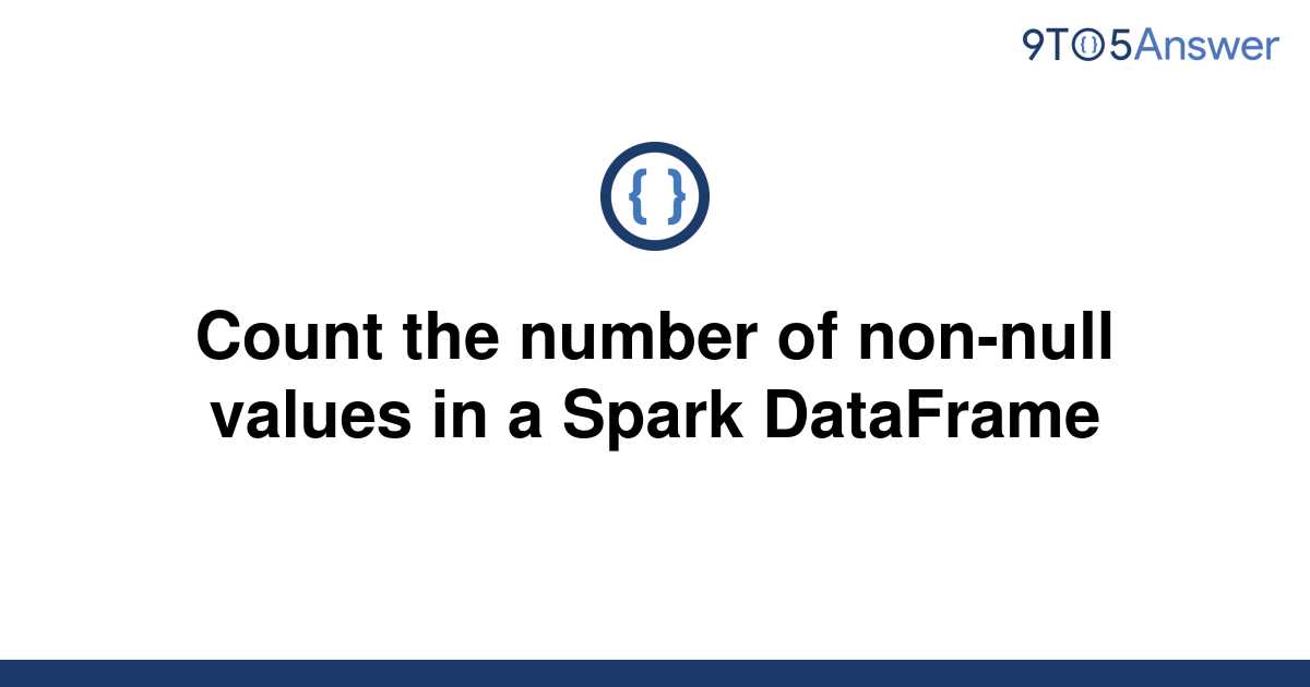 Spark Count Null Values