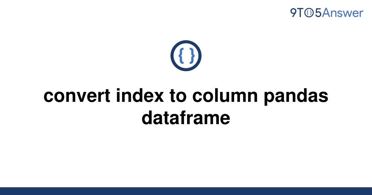 Convert Index To Column Pandas