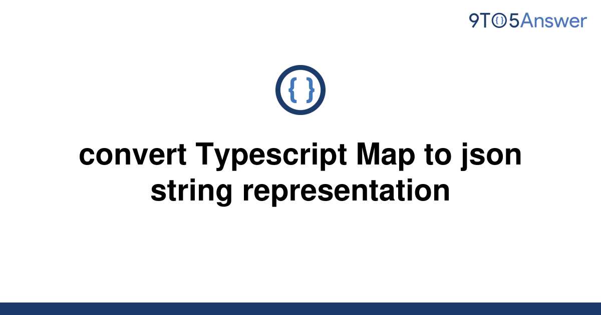 typescript-map-type-tutorial-with-examples