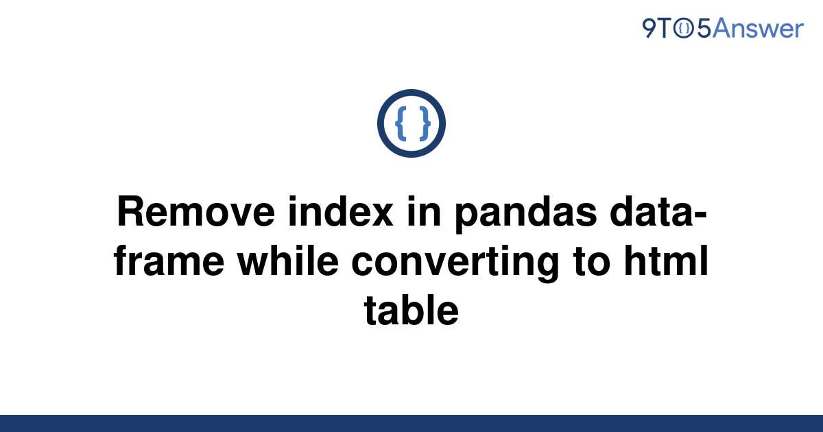 solved-remove-index-in-pandas-data-frame-while-9to5answer