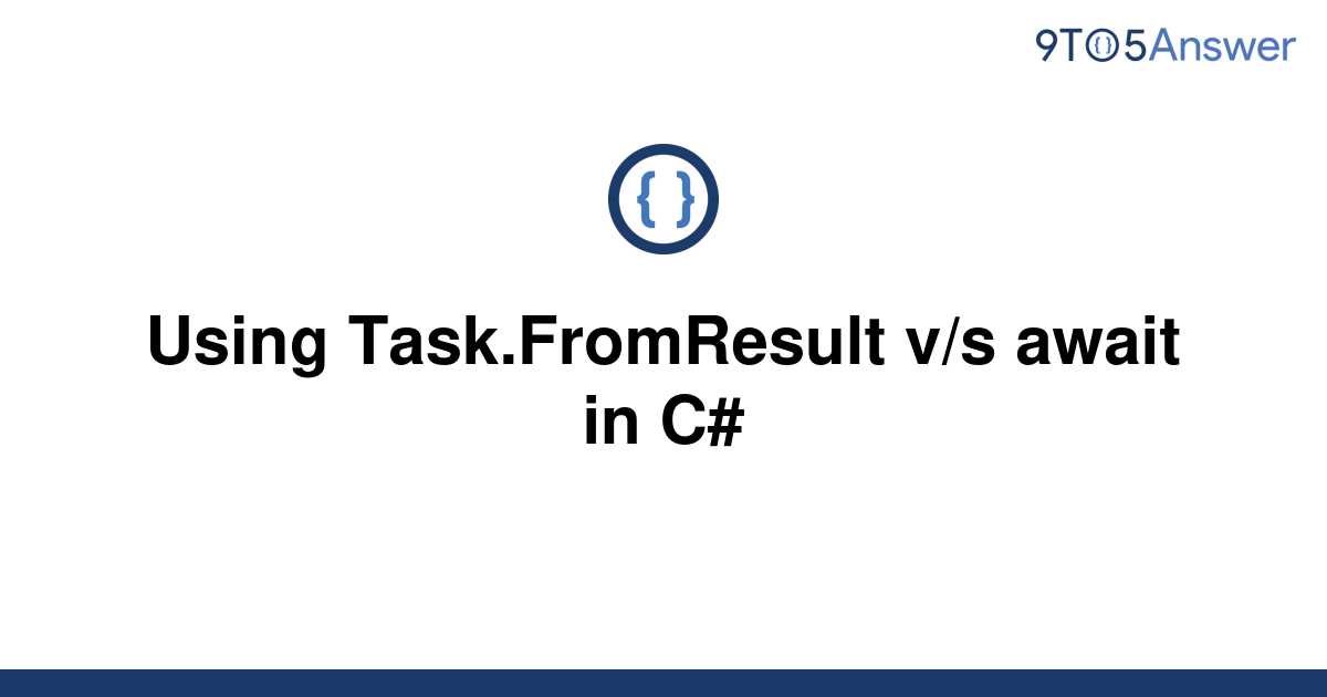 task from result c# void
