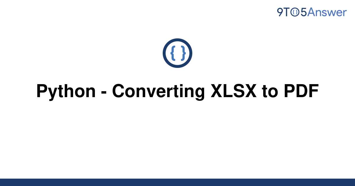 Convert Xlsx To Pdf Using Python