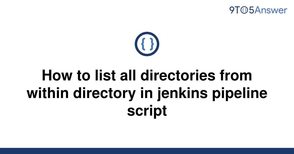 solved-how-to-list-all-directories-from-within-9to5answer