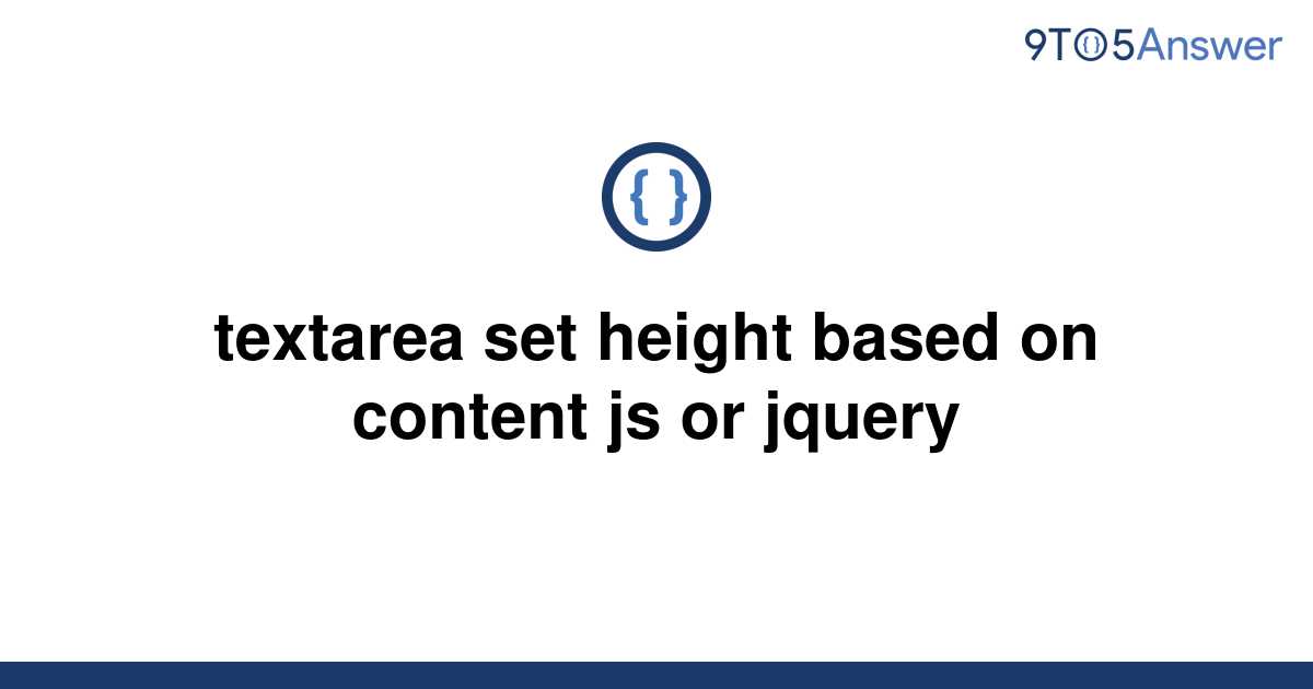 solved-textarea-set-height-based-on-content-js-or-9to5answer