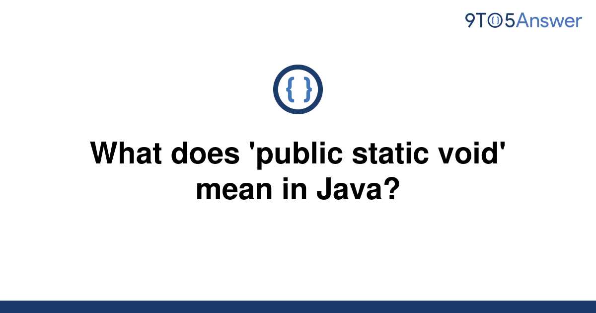 Public Static Void Mean