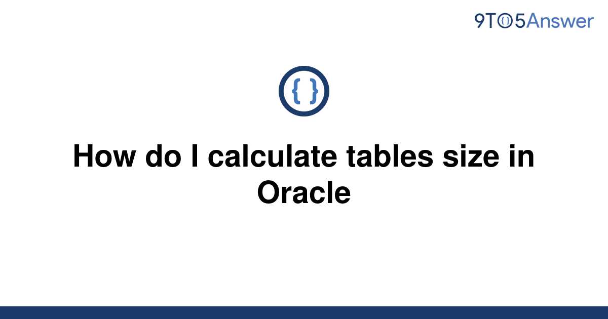 how-do-i-find-largest-tables-in-oracle-brokeasshome