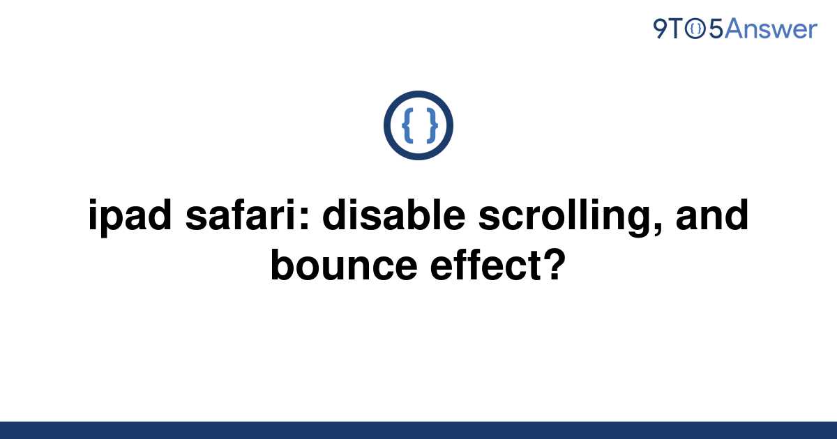 ios safari disable scroll bounce