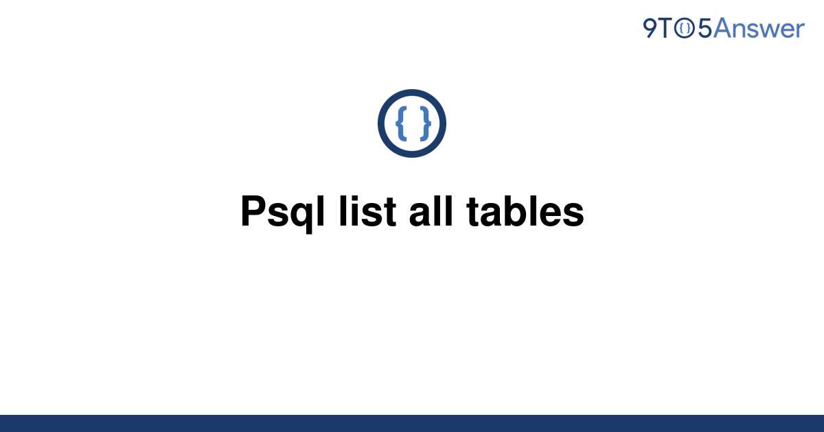 Psql List All Tables