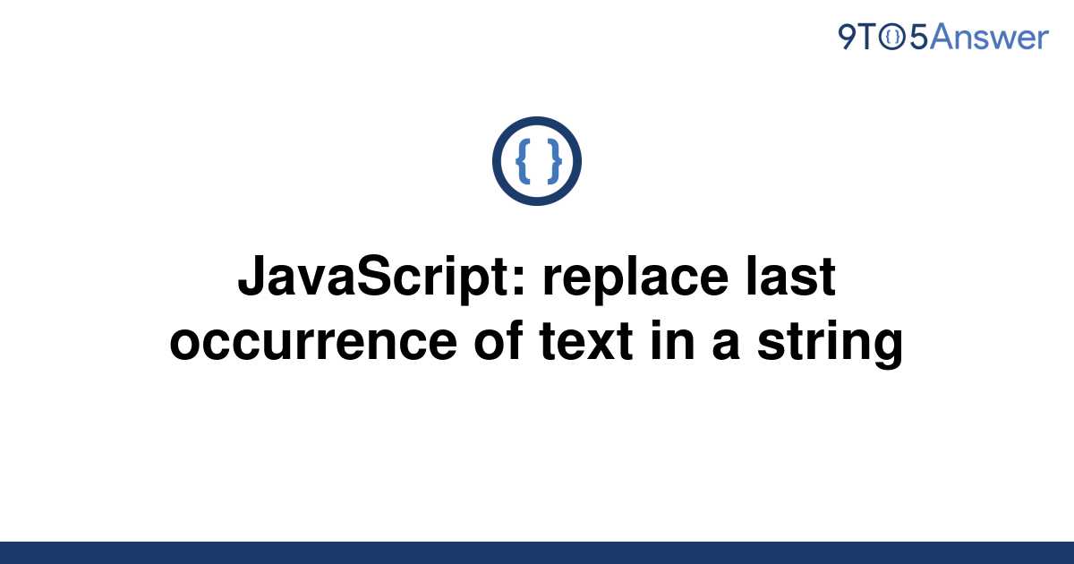 how-to-replace-all-occurrences-of-a-string-in-javascript