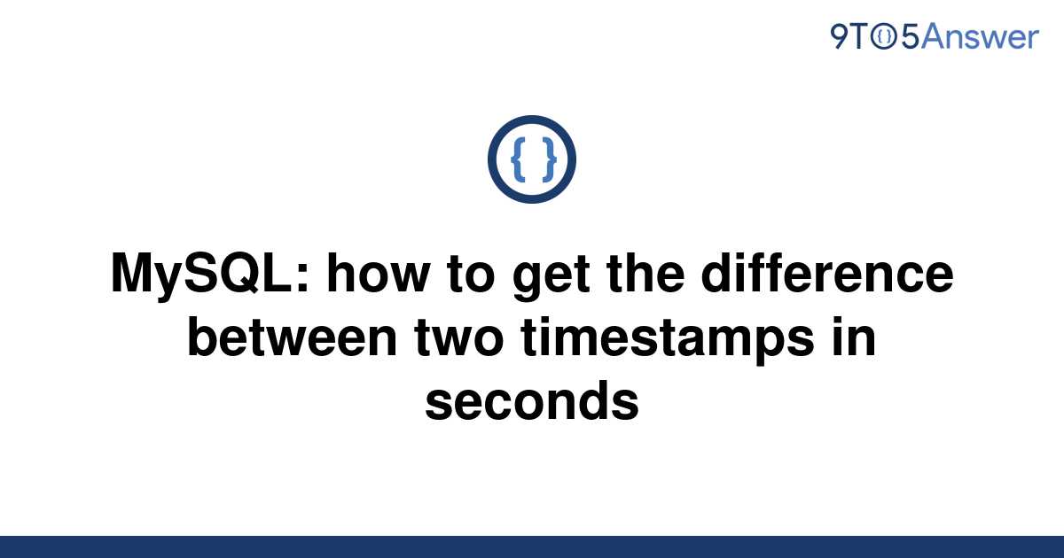 solved-mysql-how-to-get-the-difference-between-two-9to5answer