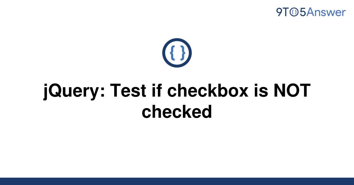 jquery-check-if-checkbox-is-checked-code-snippet-true-or-false