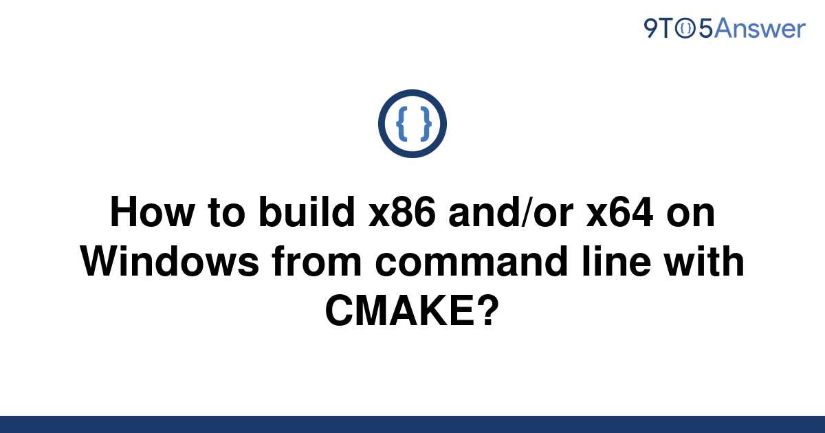 cmake generator x86 vs x64