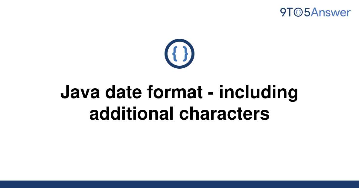 solved-java-date-format-including-additional-9to5answer