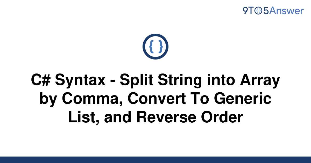 solved-c-syntax-split-string-into-array-by-comma-9to5answer