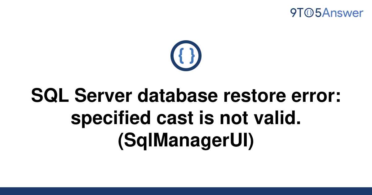 solved-sql-server-database-restore-error-specified-9to5answer