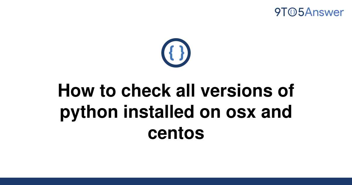 Check All Versions Of Python Installed