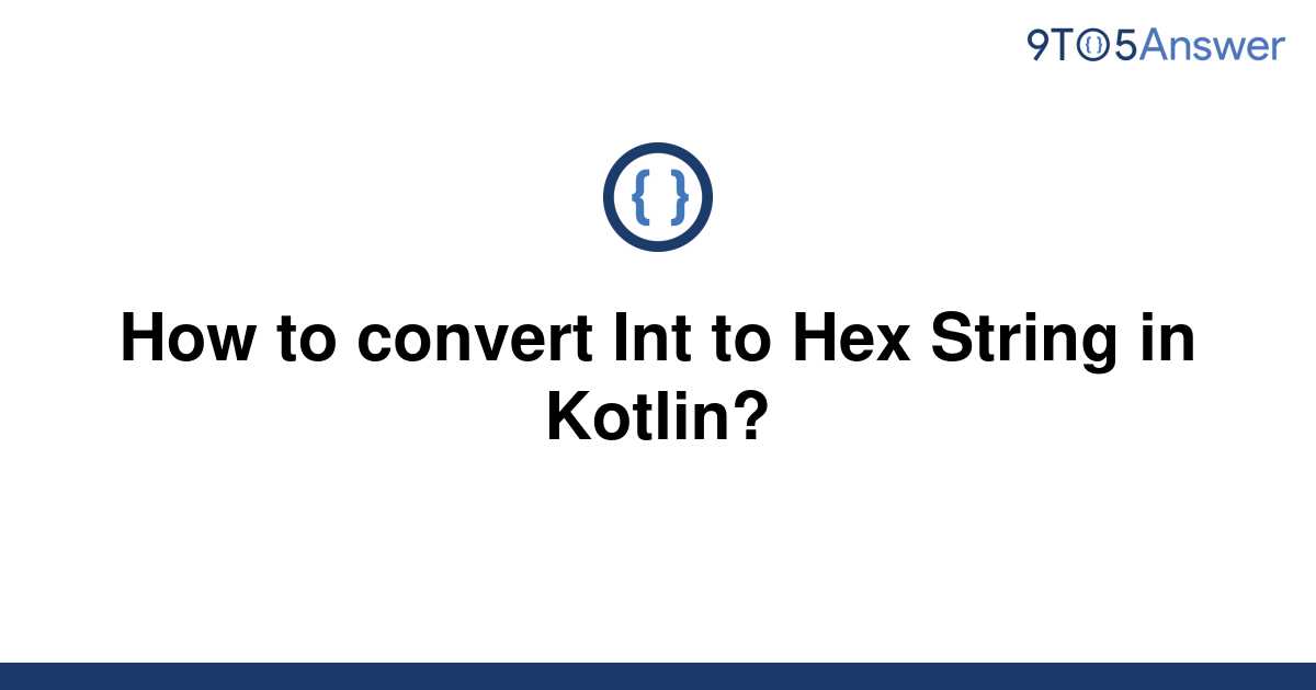 Convert Int To Hex String