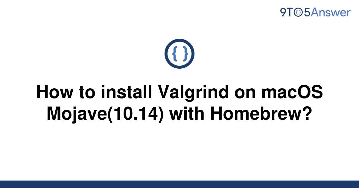 how to download valgrind on mac
