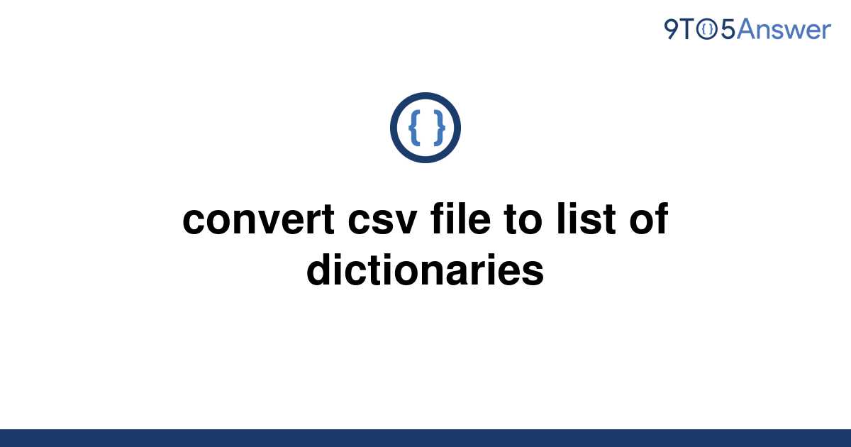 convert csv to list of dictionaries python
