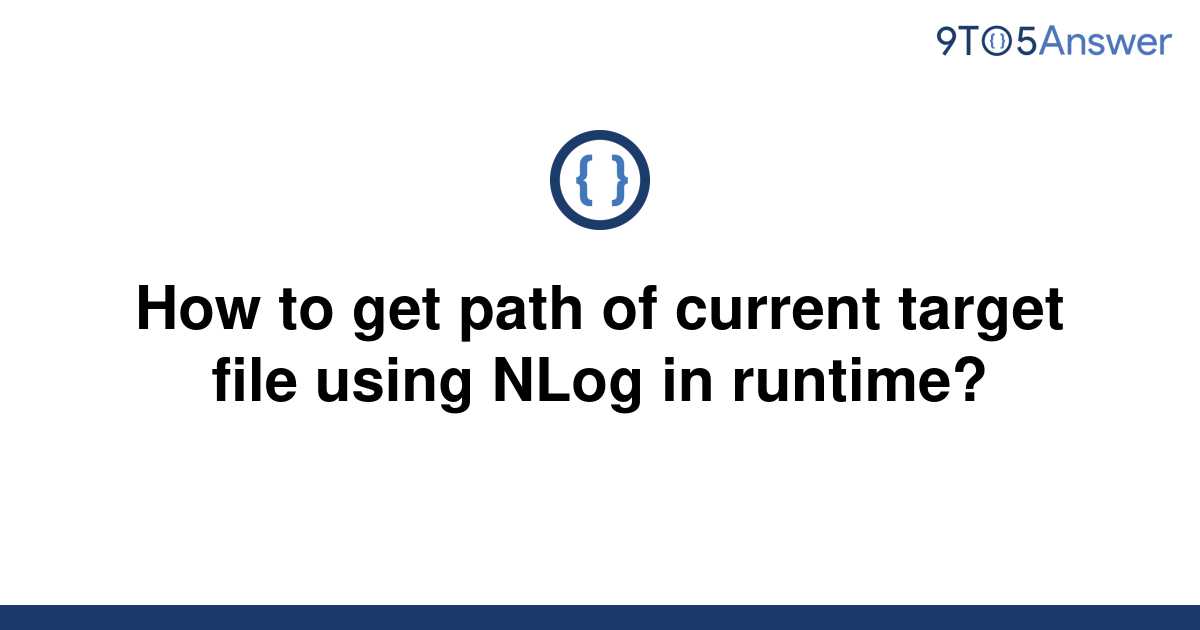 solved-how-to-get-path-of-current-target-file-using-9to5answer