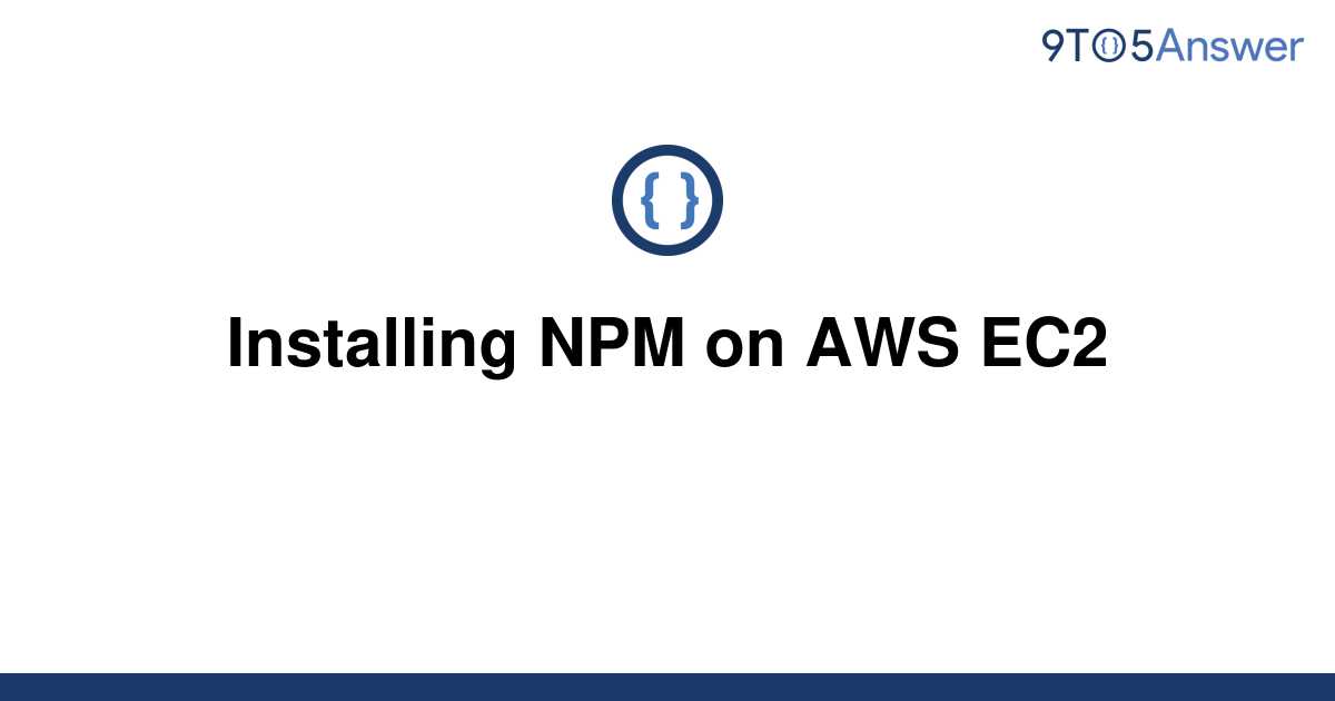 Install Npm On Aws