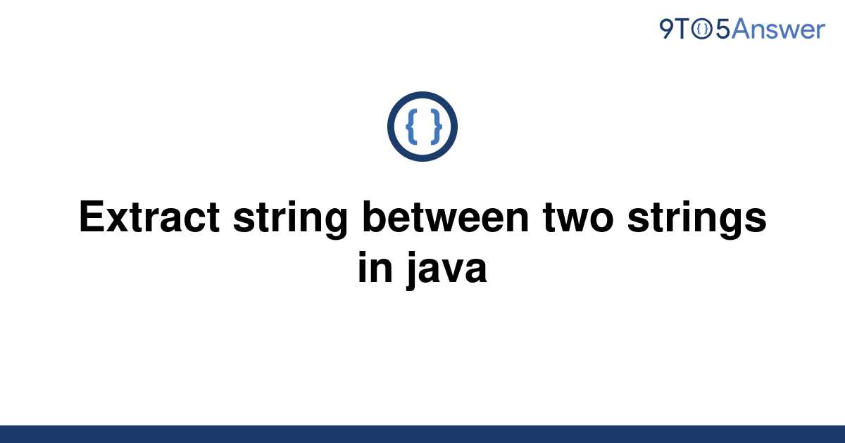 solved-sed-to-extract-text-between-two-strings-9to5answer