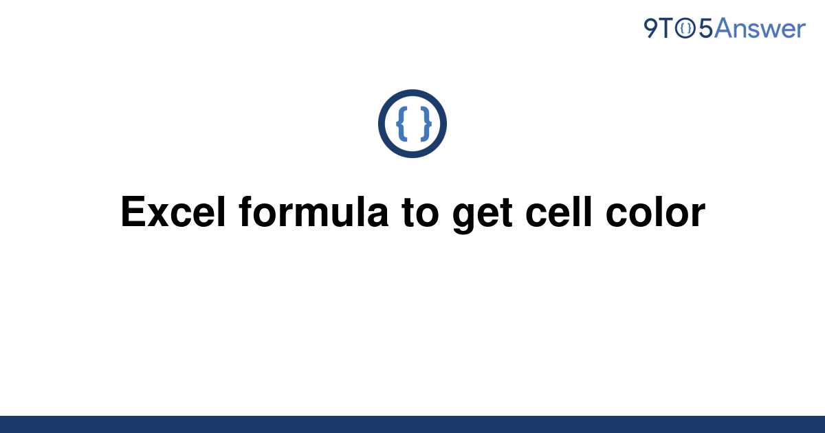 Excel Formula To Get Cell Colour