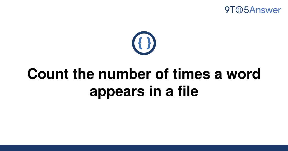 solved-count-the-number-of-times-a-word-appears-in-a-9to5answer