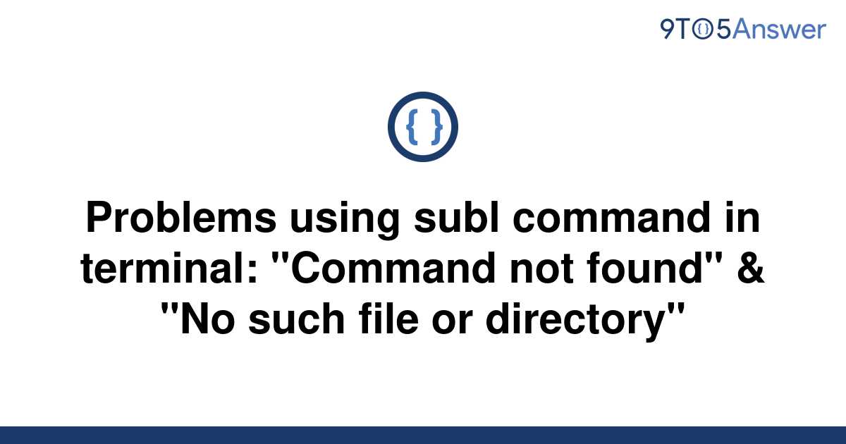 solved-problems-using-subl-command-in-terminal-9to5answer