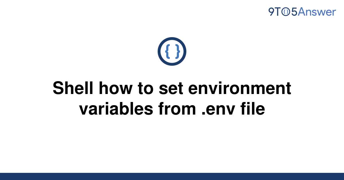 solved-shell-how-to-set-environment-variables-from-env-9to5answer