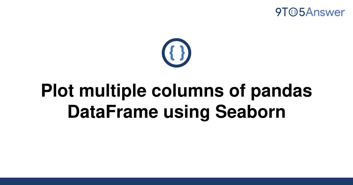 solved-plot-multiple-columns-of-pandas-dataframe-using-9to5answer