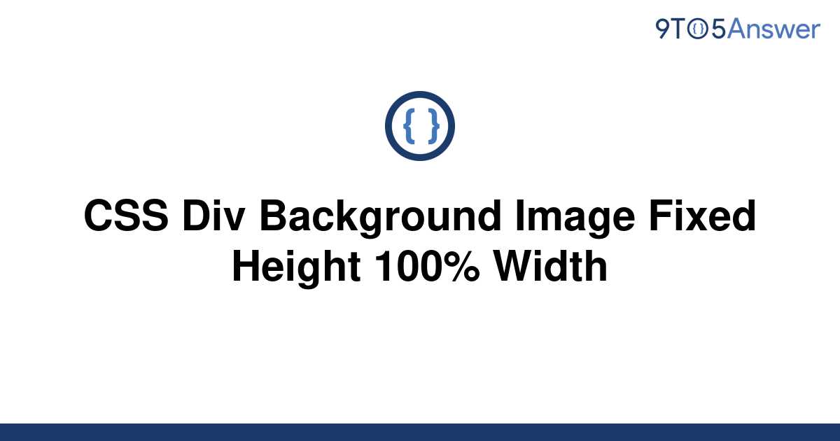 solved-css-div-background-image-fixed-height-100-width-9to5answer