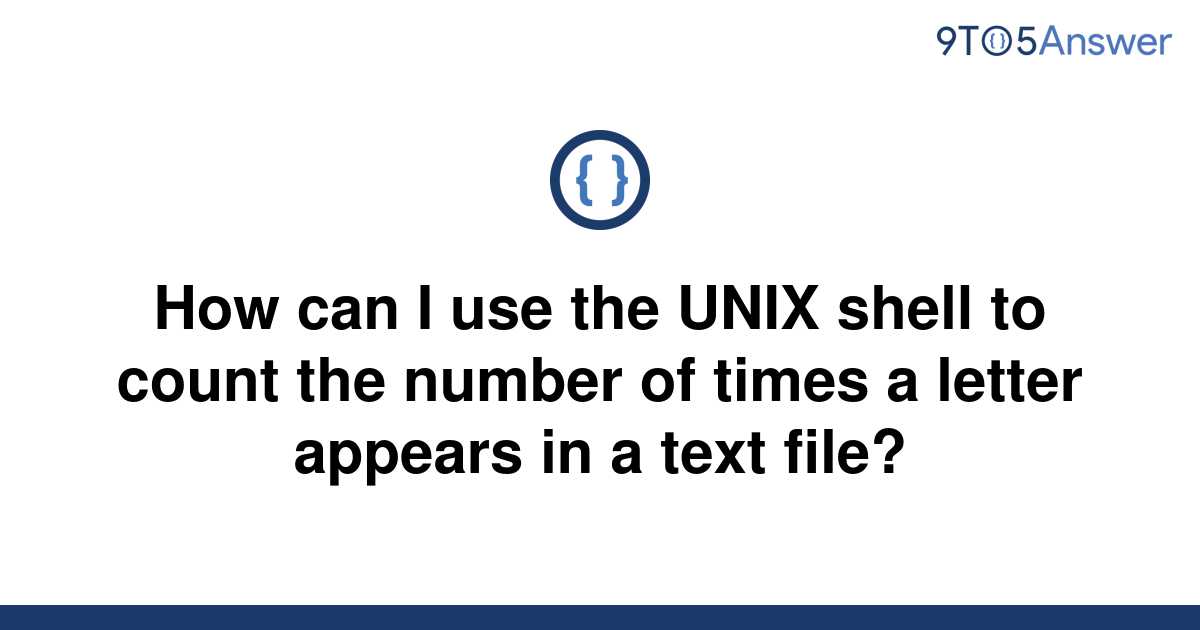 solved-how-can-i-use-the-unix-shell-to-count-the-number-9to5answer