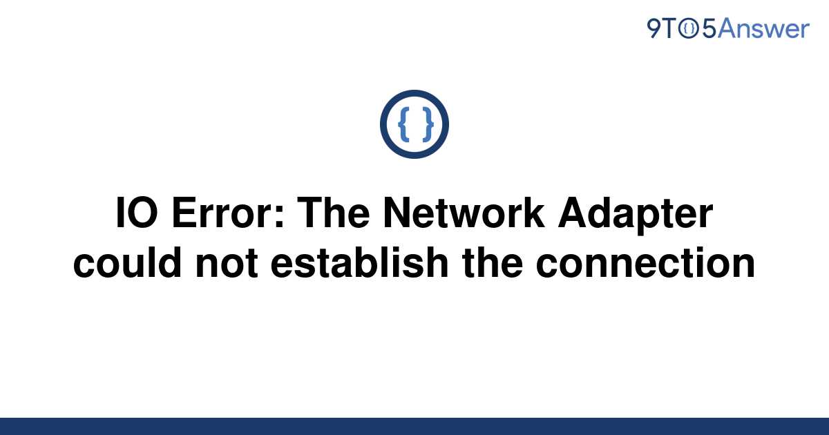 Ошибка oracle the network adapter could not establish the connection