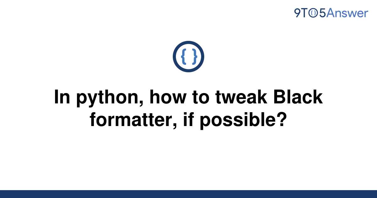 black python formatter