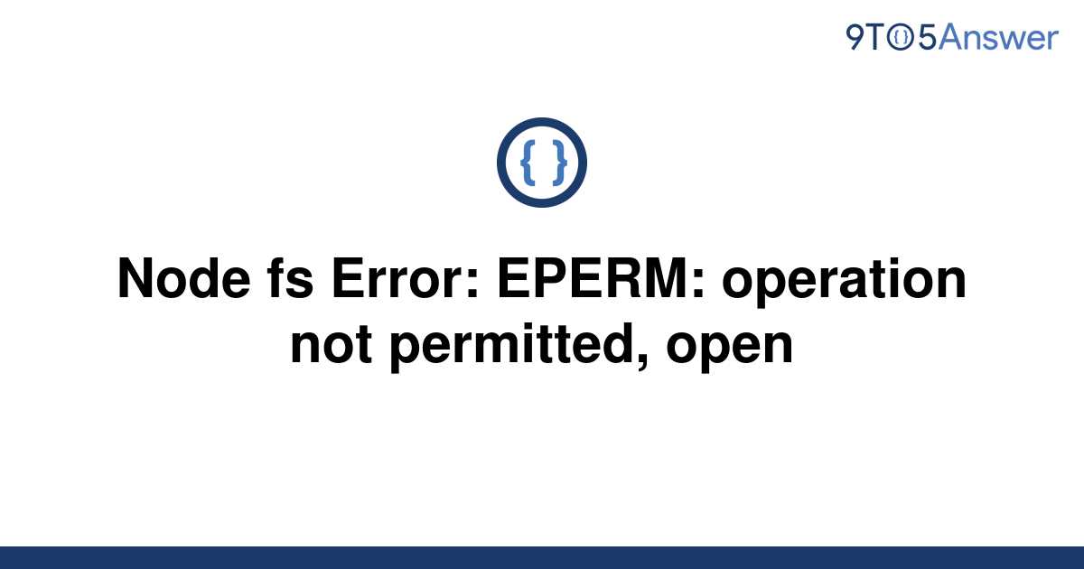 Error eperm operation not permitted open что делать дискорд