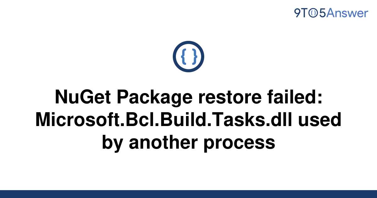 [Solved] NuGet Package restore failed 9to5Answer