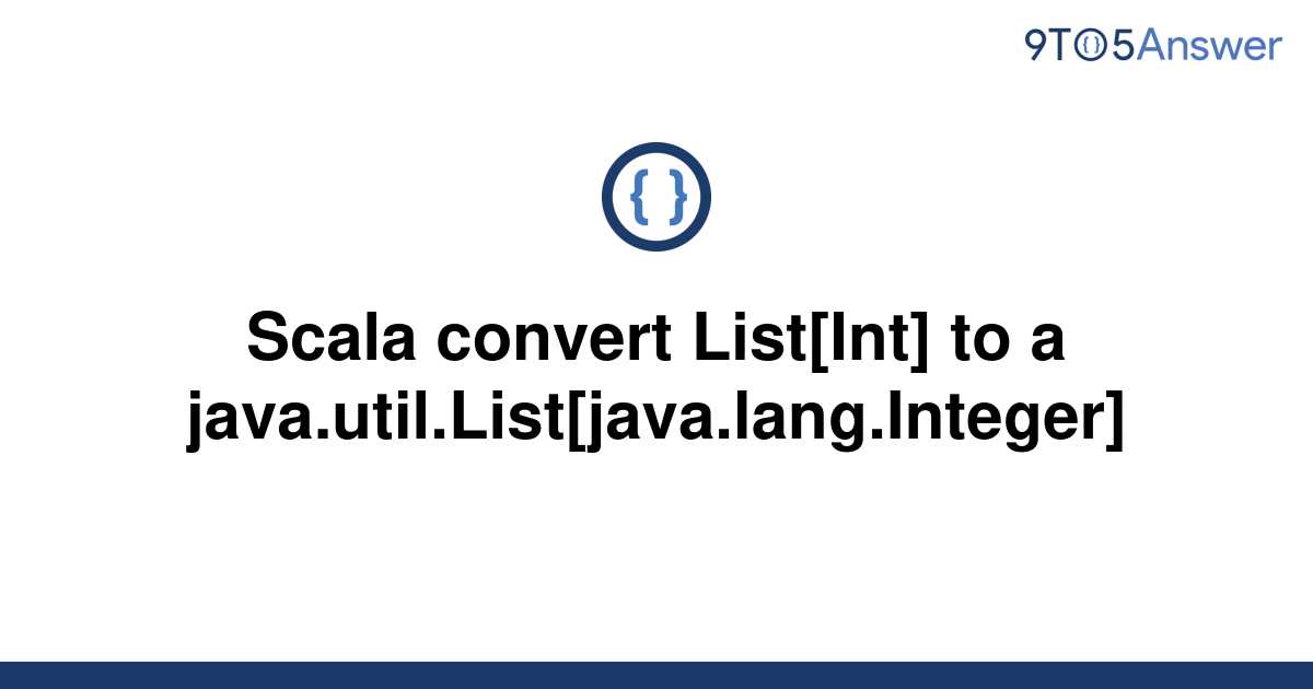 solved-scala-convert-list-int-to-a-9to5answer